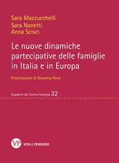 Le nuove dinamiche partecipative delle famiglie in Italia e in Europa