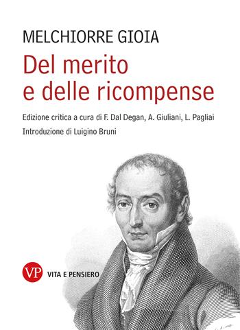 Del merito e delle ricompense. Ediz. critica - Melchiorre Gioia - Libro Vita e Pensiero 2023, Università | Libraccio.it