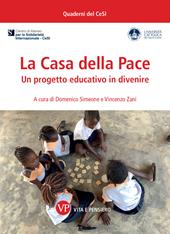 La Casa della Pace. Un progetto educativo in divenire