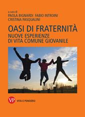 Oasi di fraternità. Nuove esperienze di vita comune giovanile