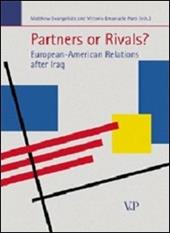 Partners or Rivals? European-American Relations after Iraq