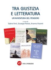 Tra giustizia e letteratura. Un'avventura del pensiero