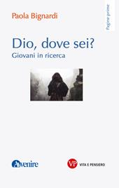 Dio, dove sei? Giovani in ricerca