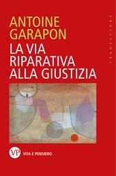 La via riparativa alla giustizia
