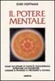 Il potere mentale - Enid Hoffman - Libro Armenia 1993, Best-seller del mistero | Libraccio.it