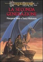 La seconda generazione. DragonLance