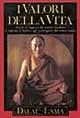 I valori della vita. Parole di saggezza del maestro buddista in risposta ai dubbi e agli interrogativi del nostro tempo - Gyatso Tenzin (Dalai Lama) - Libro Armenia 1995, Scrigno | Libraccio.it
