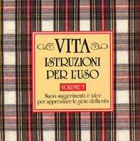 Vita: istruzioni per l'uso. Vol. 3 - H. Jackson jr. Brown - Libro Armenia 1996, Scrigno | Libraccio.it