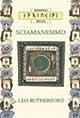 I principi dello sciamanesimo - Leo Rutherford - Libro Armenia 1998, I principi | Libraccio.it