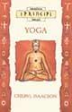 I principi dello yoga - Cheryl Isaacson - Libro Armenia 1999, I principi | Libraccio.it