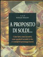 A proposito di soldi  - Libro Armenia 1999, Scrigno | Libraccio.it