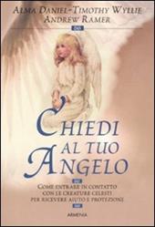 Chiedi al tuo angelo