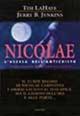 Nicolae. L'ascesa dell'anticristo - Tim La Haye, Jerry B. Jenkins - Libro Armenia 2002, Fiction | Libraccio.it