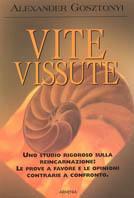 Vite vissute - Alexander Gosztonyi - Libro Armenia 2003, L'uomo e l'ignoto | Libraccio.it
