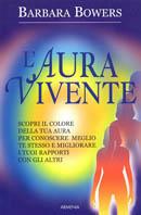 L' aura vivente