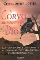 Il corvo che parlava con Dio