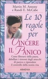 Le 10 regole per vincere il panico