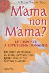 M'ama o non m'ama?