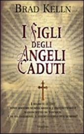 I figli degli angeli caduti