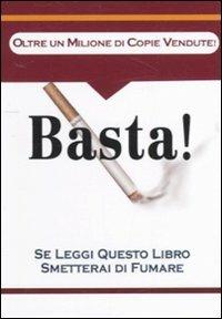 Basta! - Charles Wetherall - Libro Armenia 2010, Varia | Libraccio.it