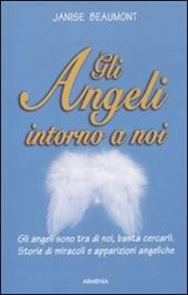 Gli angeli intorno a noi