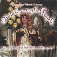 Natale con gli angeli - Rosemary W. Trommer - Libro Armenia 2011, Scrigno | Libraccio.it