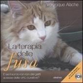 La terapia delle fusa. Con CD Audio