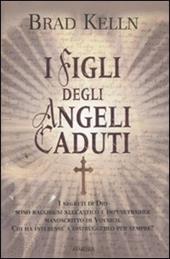 I figli degli angeli caduti