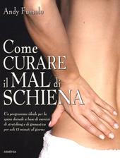 Come curare il mal di schiena