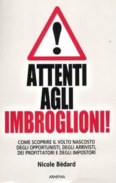 Attenti agli imbroglioni!