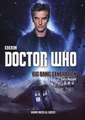 Big Bang Generation. Doctor Who