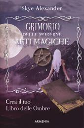 Grimorio delle moderne arti magiche