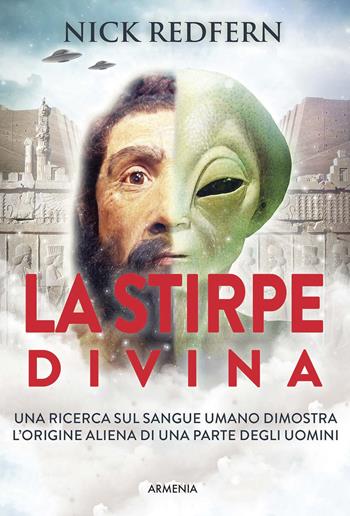 La stirpe divina - Nick Redfern - Libro Armenia 2018, Anima | Libraccio.it
