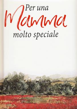 Per una mamma molto speciale - Pam Brown - Libro Armenia 2019, Scrigno | Libraccio.it