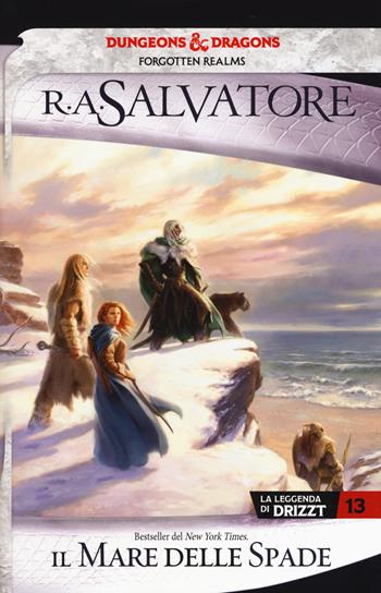 Il mare delle spade. La leggenda di Drizzt. Forgotten Realms. Vol. 13 - R. A. Salvatore - Libro Armenia 2019, Fenici | Libraccio.it