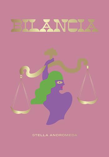 Bilancia - Stella Andromeda - Libro Armenia 2020, Ombre | Libraccio.it