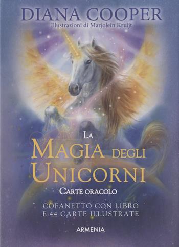 La magia degli unicorni. Carte oracolo. Con 44 carte illustrate - Diana Cooper - Libro Armenia 2022, Ombre | Libraccio.it