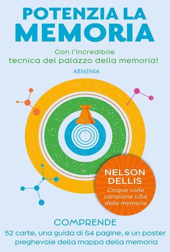 Potenzia la memoria. Con l'incredibile tecnica del palazzo della memoria. Con 52 Carte - Nelson Dellis - Libro Armenia 2025, Scrigno | Libraccio.it