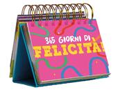 365 giorni di felicità!