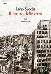 Il futuro delle città