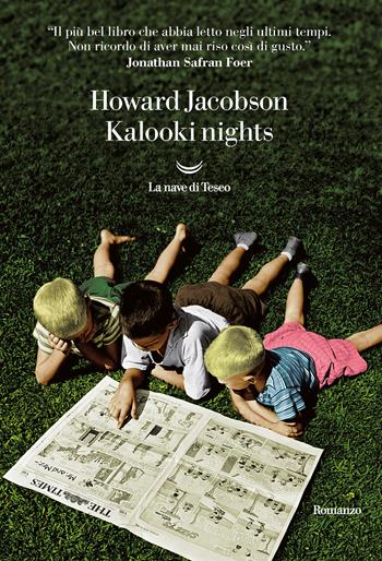 Kalooki nights - Howard Jacobson - Libro La nave di Teseo 2020, Oceani | Libraccio.it