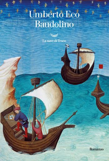 Baudolino - Umberto Eco - Libro La nave di Teseo 2020, Oceani | Libraccio.it