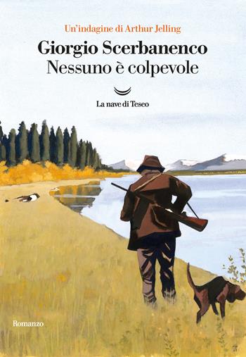 Nessuno è colpevole. Un'indagine di Arthur Jelling - Giorgio Scerbanenco - Libro La nave di Teseo 2021, Oceani | Libraccio.it