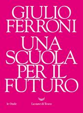 Una scuola per il futuro