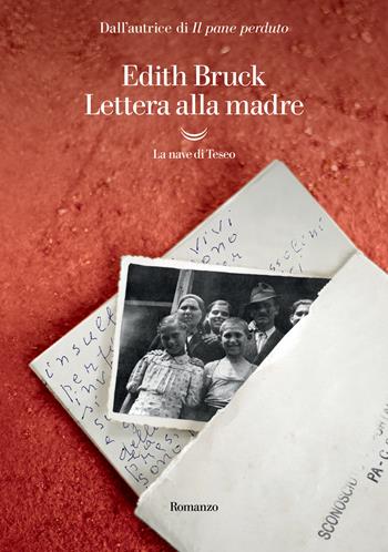 Lettera alla madre - Edith Bruck - Libro La nave di Teseo 2022, Oceani | Libraccio.it