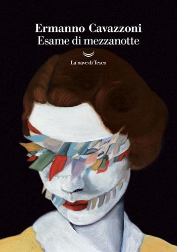 Esame di mezzanotte - Ermanno Cavazzoni - Libro La nave di Teseo 2022, I grandi delfini | Libraccio.it