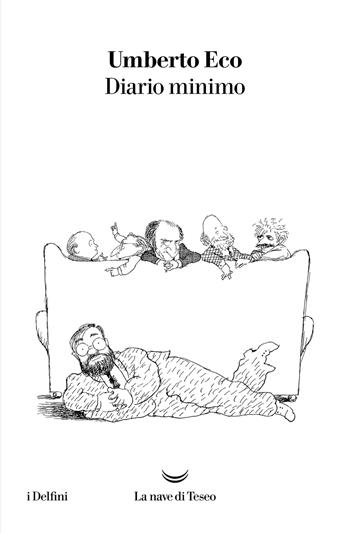 Diario minimo - Umberto Eco - Libro La nave di Teseo 2022, I delfini | Libraccio.it