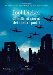  Gli ultimi giorni dei nostri padri