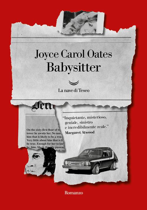 Babysitter - Joyce Carol Oates - Libro La nave di Teseo 2023
