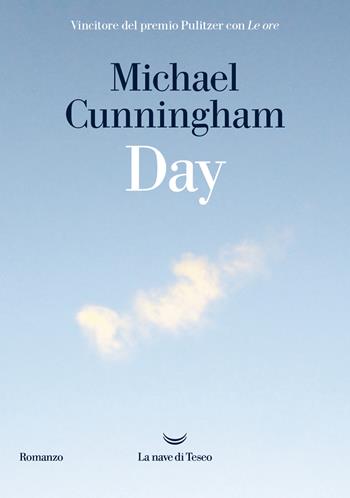 Day - Michael Cunningham - Libro La nave di Teseo 2024, Oceani | Libraccio.it